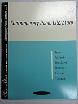 Contemporary Piano Literature: Book 2 (Library for Piano Students # 108)