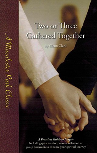 Two or Three Gathered Together 1886158207 Book Cover