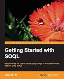 Getting Started with SOQL
