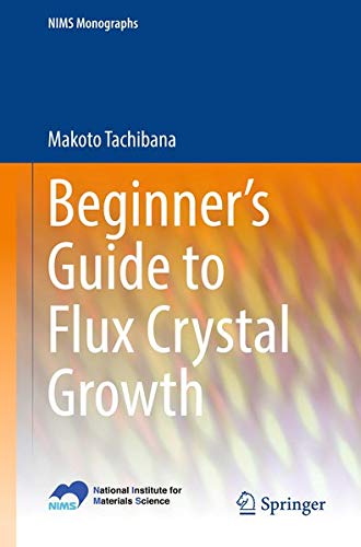 Buy Beginner’s Guide to Flux Crystal Growth — BookShops.in