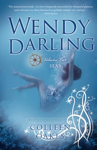 Wendy Darling: Volume 2: Seas