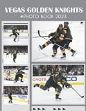  𝚅𝚎𝚐𝚊𝚜 𝙶𝚘𝚕𝚍𝚎𝚗 𝙺𝚗𝚒𝚐𝚑𝚝𝚜 Picture Book: 2023 Picture Book Of 𝚅𝚎𝚐𝚊𝚜 𝙶𝚘𝚕𝚍𝚎𝚗 𝙺𝚗𝚒𝚐𝚑𝚝𝚜 - 30+ Photos Hockey Photo Book Birthday Christmas Gifts For Men Husband Dad Boy Friends