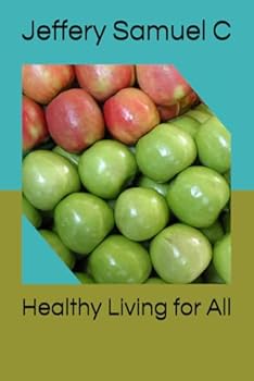 Healthy Living for All: New Edition