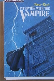 Ann Rice`s Interview With The Vampire Comic Book # 10
