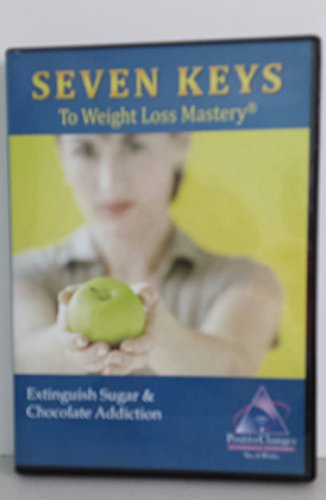 Weight Loss Mastery: Extinguish Sugar and Chocolate Addiction