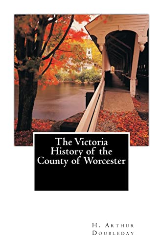 The Victoria History of the County of Worcester