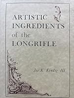 Artistic ingredients of the longrifle 0873871049 Book Cover