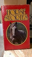 Horse Stories 0942025180 Book Cover
