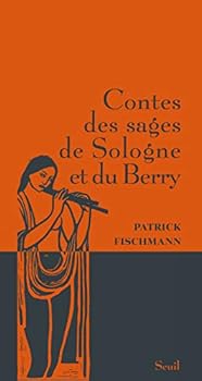 Contes des sages de Sologne et du Berry - Book  of the Contes des sages