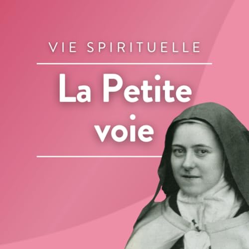 『La petite voie du Sanctuaire de Lisieux』のカバーアート