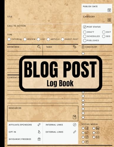 Blog Post Planner: The Essential Log Book for...