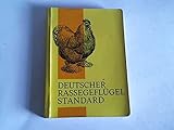  Deutscher Rassegeflügel-Standard. Musterbeschreibungen des Bundes Deutscher Rassegeflügelzüchter (BDRG) e. V.