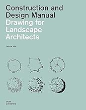 Drawing for landscape architects Construction and design manual