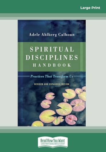 Spiritual Disciplines Handbook: Practices That ... 1458764419 Book Cover