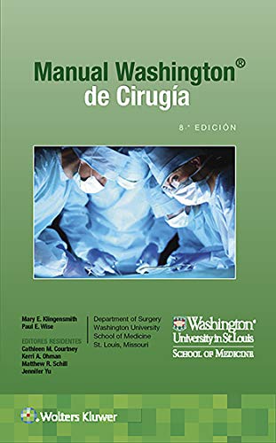 Manual Washington de cirugía (Spanish Edition)