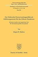 Der Fishersche Preiserwartungseffekt ALS Erklarungsansatz Fur Das Gibson-Paradoxon: Kritische Analyse Und Empirischer Test Fur Die Bundesrepublik Deut 3428038363 Book Cover