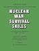Nuclear War Survival Skills