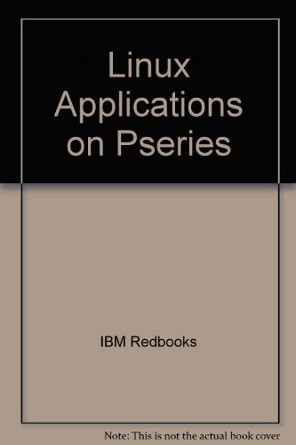 Linux Applications on Pseries view 2