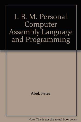 IBM PC assembler language and programming 0134481437 Book Cover