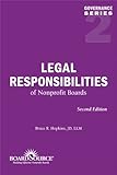 Legal Responsibilities of Nonprofit Boards, Second Edition (Governance Series, No. 2)