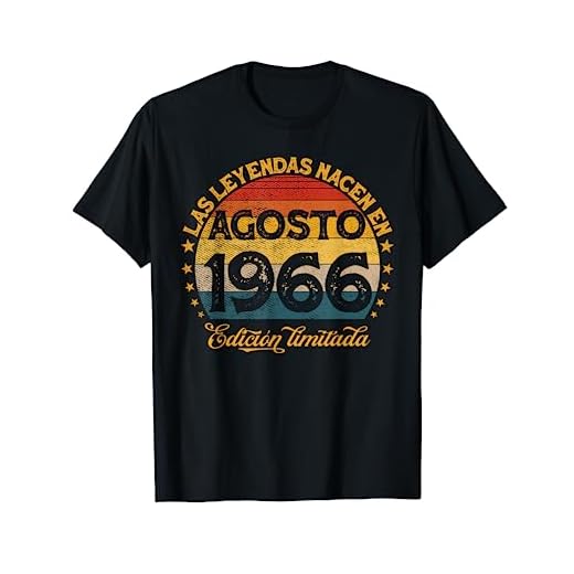 Las Leyendas Nacen En Agosto 1966 54 años Cumpleaños Camiseta