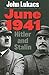 June 1941: Hitler and Stalin