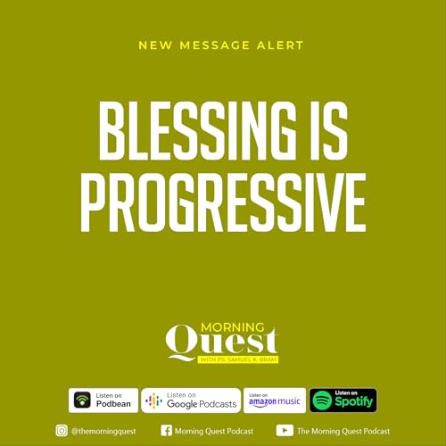 Blessing is Progressive