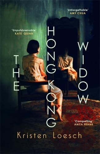 The Hong Kong Widow: The haunting gothic thriller, perfect for ...