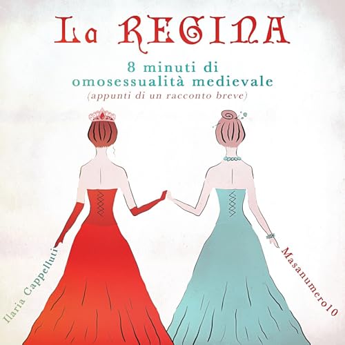 La Regina - L'amore ai tempi della pira
