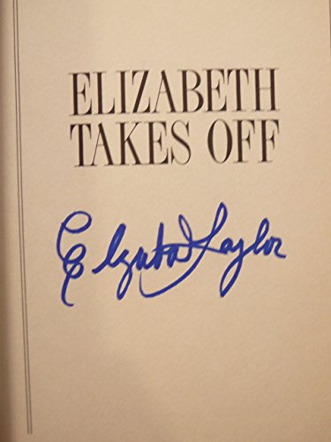 Elizabeth Takes Off (Signed) B00CLHH5NU Book Cover