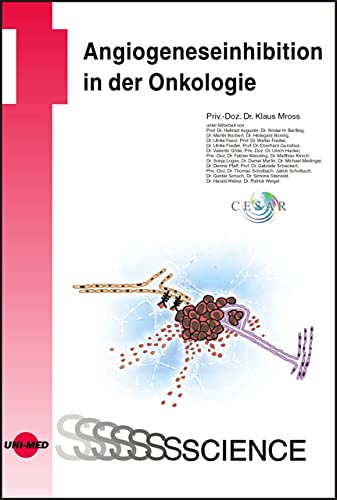 Angiogeneseinhibition in der Onkologie (UNI-MED Science)