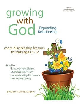 Paperback Growing with God: Expanding Relationship Book