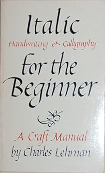 Paperback Italic Handwriting and Calligraphy for the Beginner Book