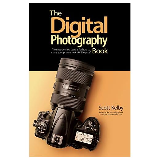 The Digital Photography Book: The step-by-step secrets for how to make your photos look like the pros'! (The Photography Book, 1)