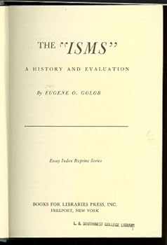 Hardcover The "ISMS"; a history and evaluation (Essay Index Reprint Series) Book