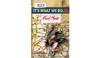 RNT It's What We Do 2: Fowl Mood Hunting Video