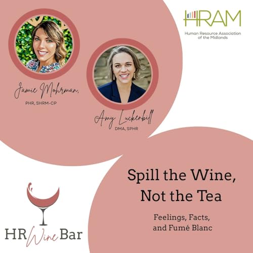 Ep. 6 - Spill the Wine, but Not the Tea