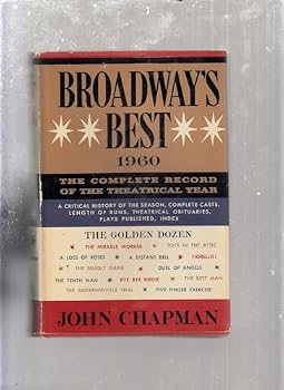 Broadway's Best 1960: The Complete Record of the Theatrical Year