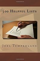 500 Helpful Lists 0615871976 Book Cover
