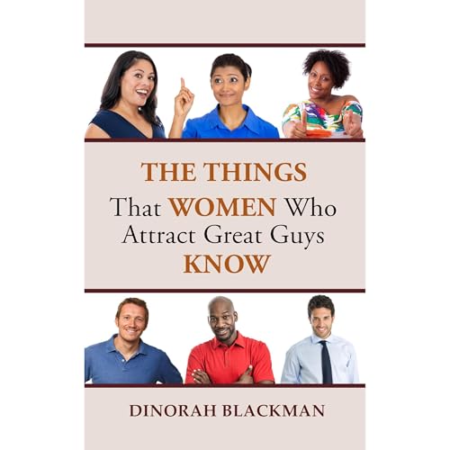 The Things That Women Who Attract Great Guys Know by Dinorah Blackman episode artwork