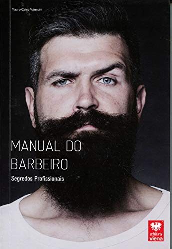 Manual do Barbeiro: Segredos Profissionais