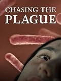 Chasing the Plague