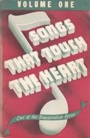Songs That Touch the Heart Vol. 1 B000HTMFKW Book Cover