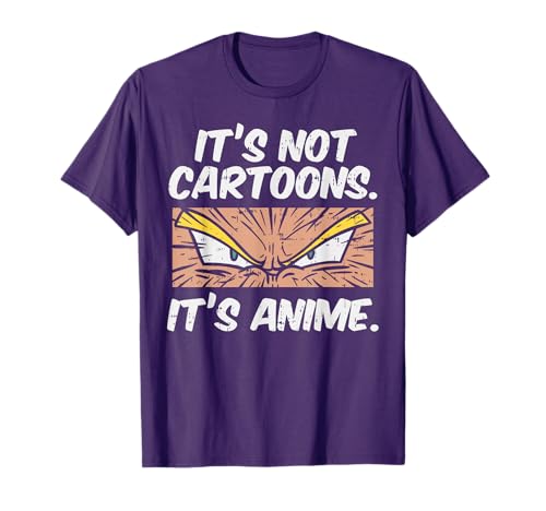 Not Cartoons Its Anime Funny Japanese Manga Lover Otaku Gift T-Shirt