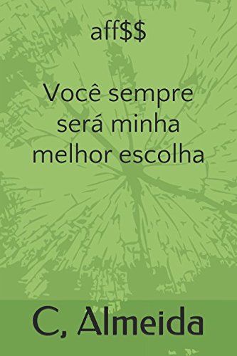 aff$$ (Você sempre será minha melhor escolha)