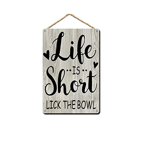 Wood Kitchen Sign Life is Short Lick The Bowl Kitchen Cafe Pub Decor 8x12 inch / 20x30 cm