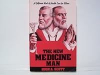 The New Medicine Man: A Different Kind of Health Care for the Elderly 1564740048 Book Cover