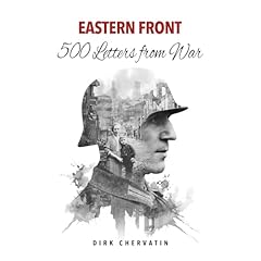 Eastern Front &ndash; 500 Letters from War Audiolibro Por Dirk Chervatin, EK-2 Publishing arte de portada