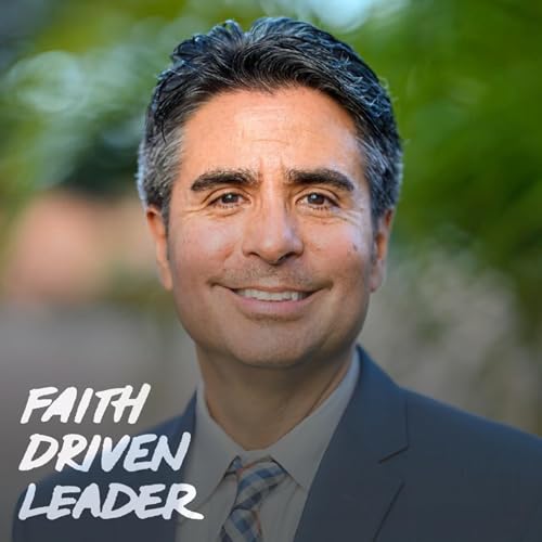 Leading with Vision, Vulnerability & Faith — A Conversation with Edgar Sandoval