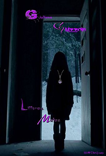 LITTERAS MALUS: Racconto (Xmas Tales Le favole della Dark Zone Vol. 1) LITTERAS MALUS: Racconto (Xmas Tales Le favole della Dark Zone Vol. 1)